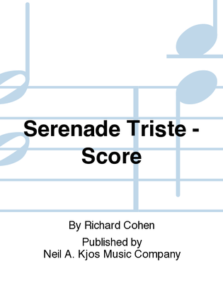 Serenade Triste - Score