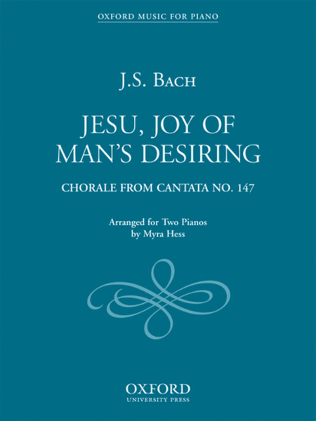Jesu, Joy of Man's Desiring: Jesu, Joy of Man's Desiring