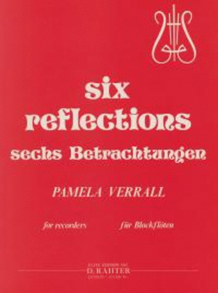 Six Reflections