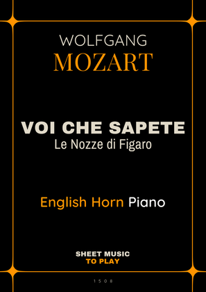 Voi Che Sapete from Le Nozze di Figaro - English Horn and Piano (Full Score and Parts)