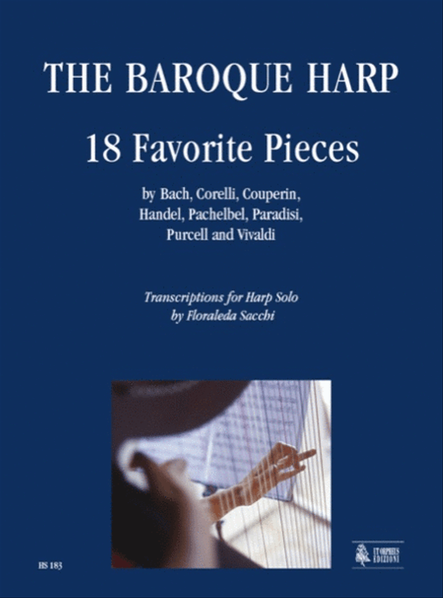 The Baroque Harp. 18 Favorite Pieces by Bach, Corelli, Couperin, Handel, Pachelbel, Paradisi, Purcell and Vivaldi Harp scores gallery preview page 1