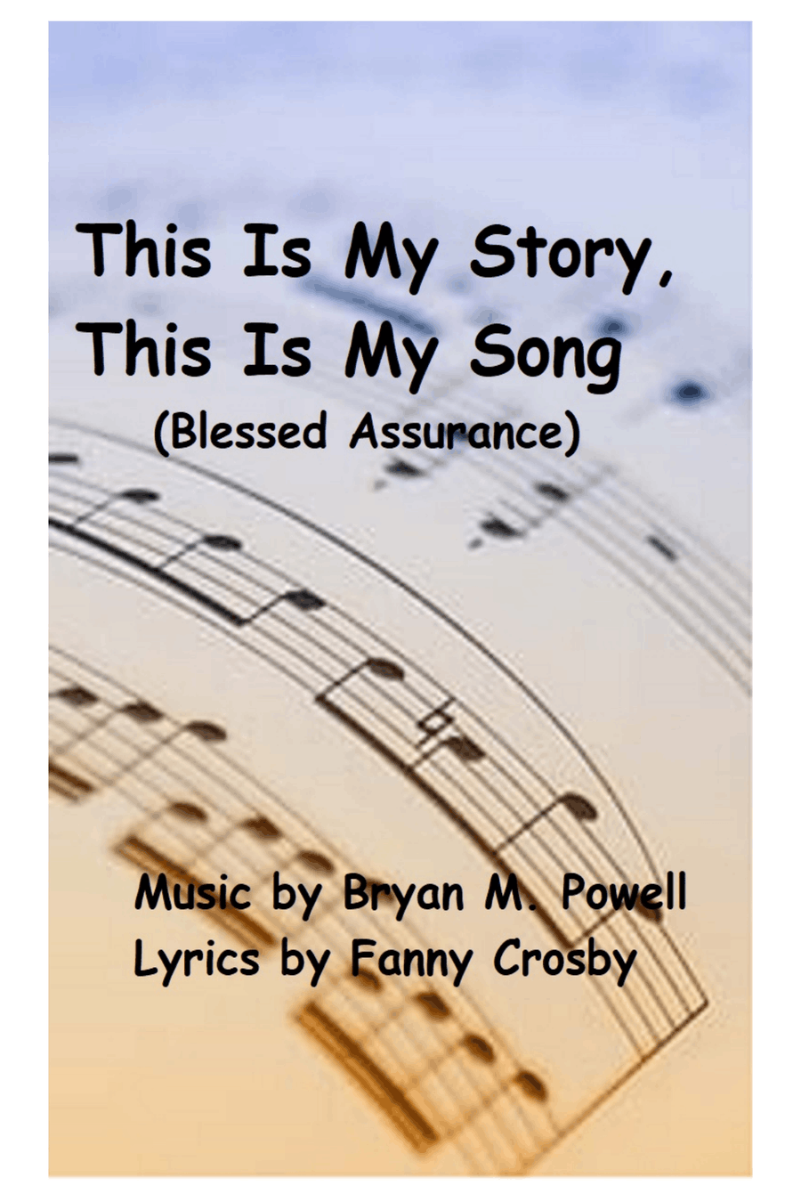 Book cover for This Is My Story, This Is My Song