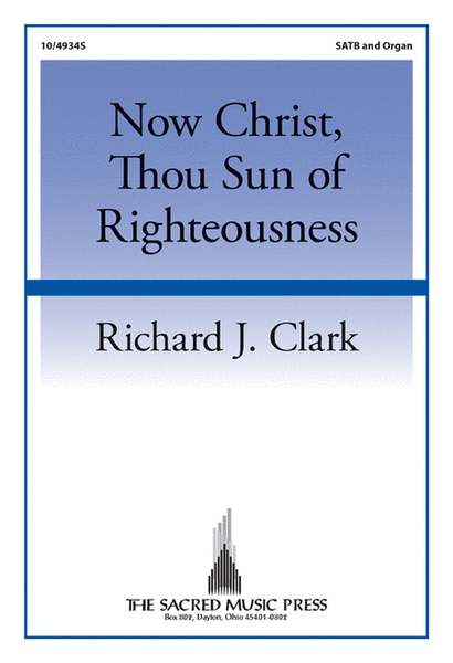 Now Christ, Thou Sun of Righteousness image number null