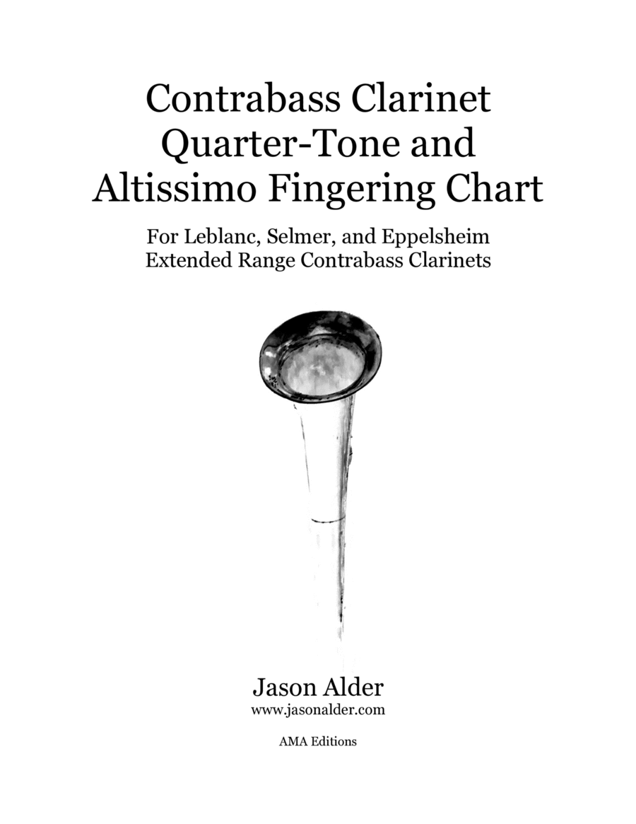 Contrabass Clarinet Quarter-Tone & Altissimo Fingering Chart for Leblanc, Selmer & Eppelsheim