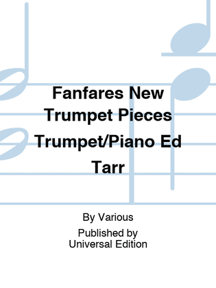 Book cover for Fanfares New Trumpet Pieces Trumpet/Piano Ed Tarr