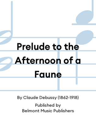 Book cover for Prelude to the Afternoon of a Faune