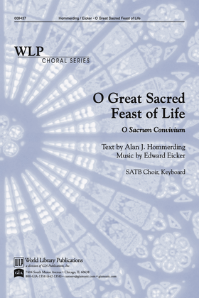 O Great Sacred Feast of Life