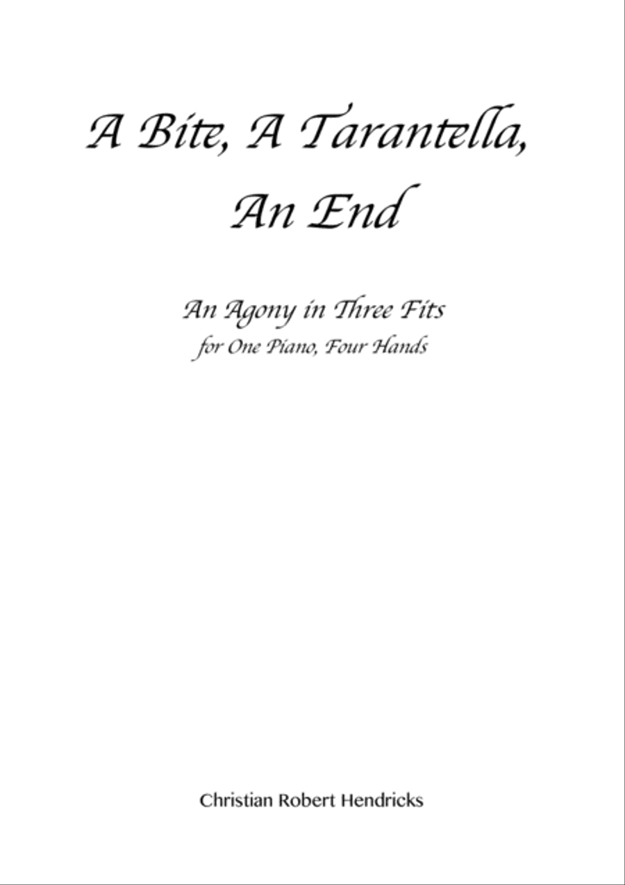 A Bite, A Tarantella, An End Piano scores gallery preview page 1