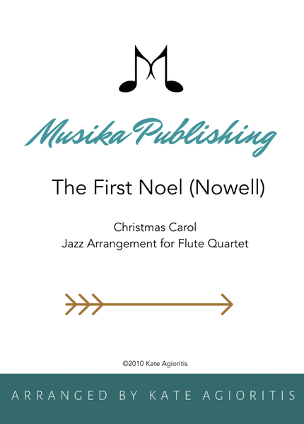 The First Noel (Nowell) - Jazz Carol for Flute Quartet image number null
