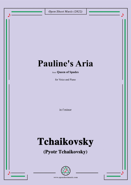 Tchaikovsky-Pauline's Aria,from Queen of Spades,in f minor,for Voice and Piano image number null