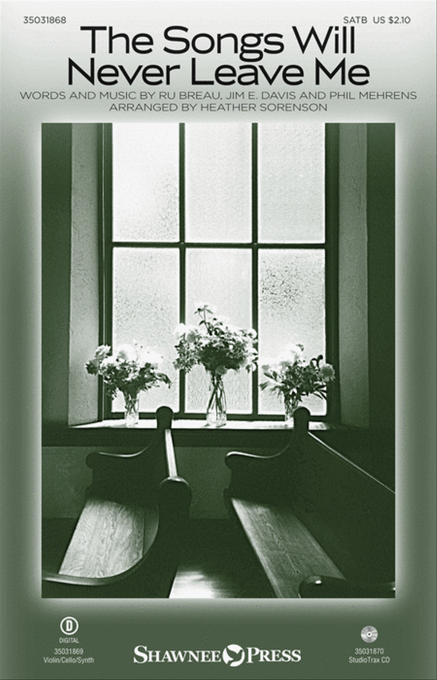 The Songs Will Never Leave Me 4-Part scores gallery preview page 1