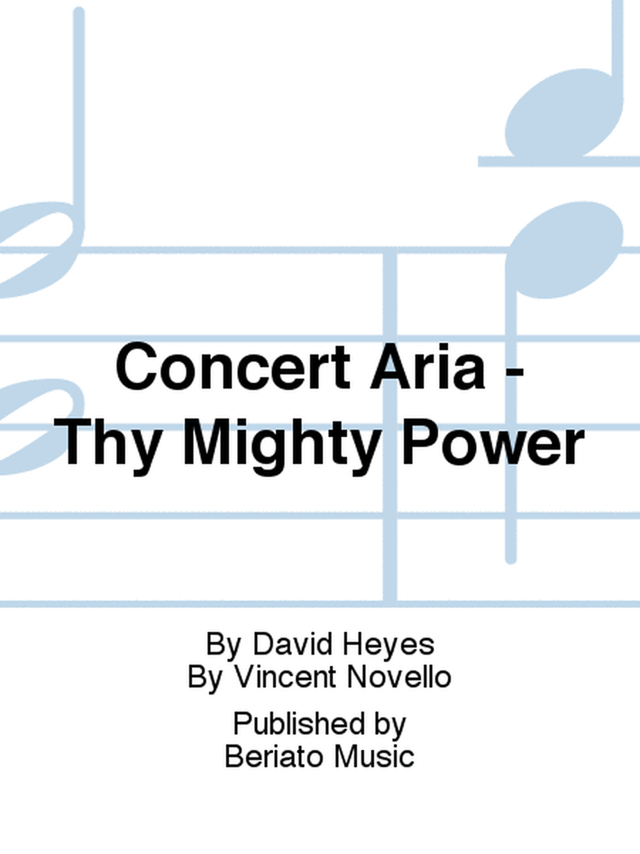 Concert Aria - Thy Mighty Power