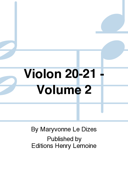 Violon 20-21 - Volume 2