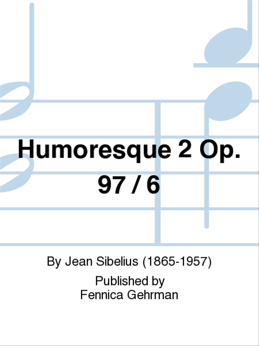 Humoresque 2 op 97/6 Humoresque 2 op 97/6 Piano Solo scores gallery preview page 1