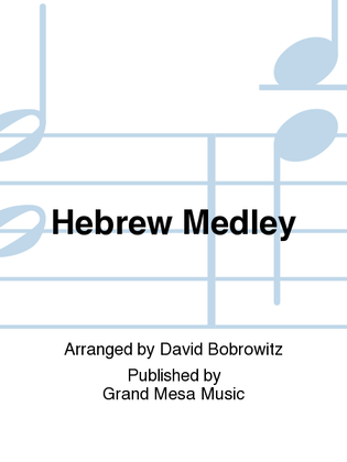 Hebrew Medley