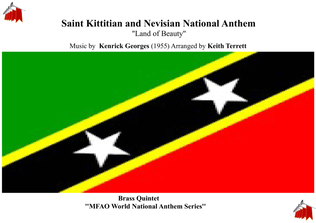 Saint Kittitian and Nevisian National Anthem ''Land of Beauty'' for Brass Quintet