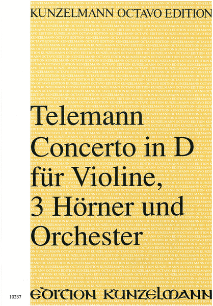 Concerto for violin, 3 horns and orchestra in D major