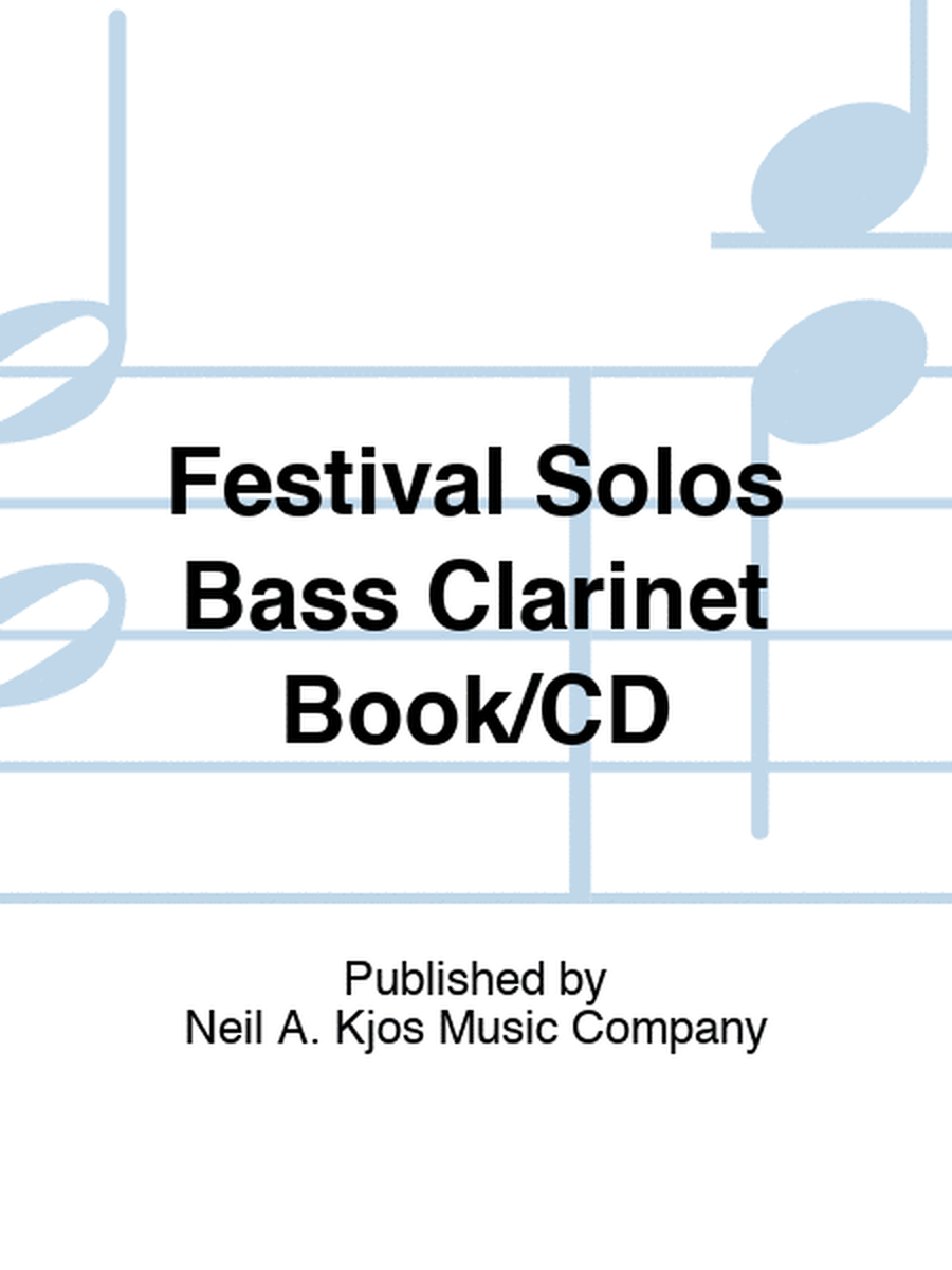 Festival Solos Bass Clarinet Book/CD