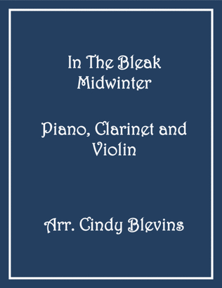Book cover for In the Bleak Midwinter, for Piano, Clarinet and Violin