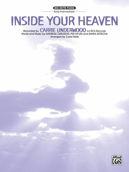 Carrie Underwood: Inside Your Heaven - Big Note Piano