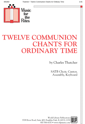Book cover for Twelve Communion Chants for Ordinary Time