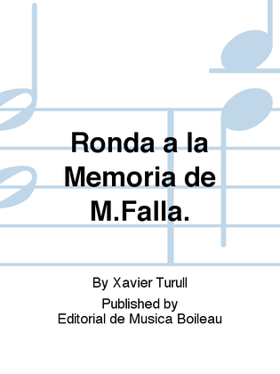 Ronda a la Memoria de M.Falla.