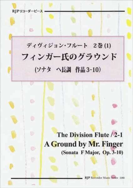 A Ground by Mr. Finger, from The Division Flute (Sonata F Major, Op. 3-10) image number null