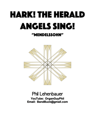 Book cover for Hark! The Herald Angels Sing! (Mendelssohn) organ work, by Phil Lehenbauer