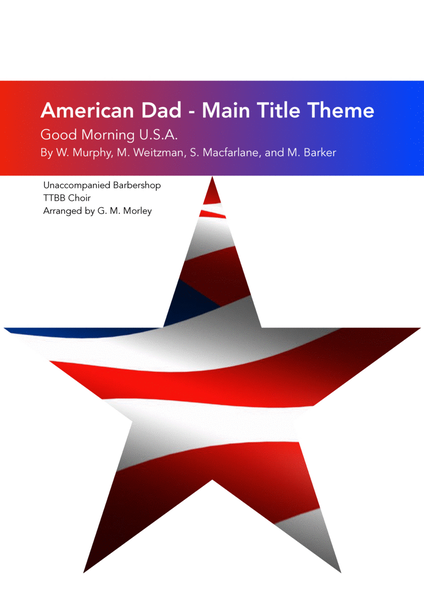 American Dad - Main Title Theme (Good Morning U.s.a.)