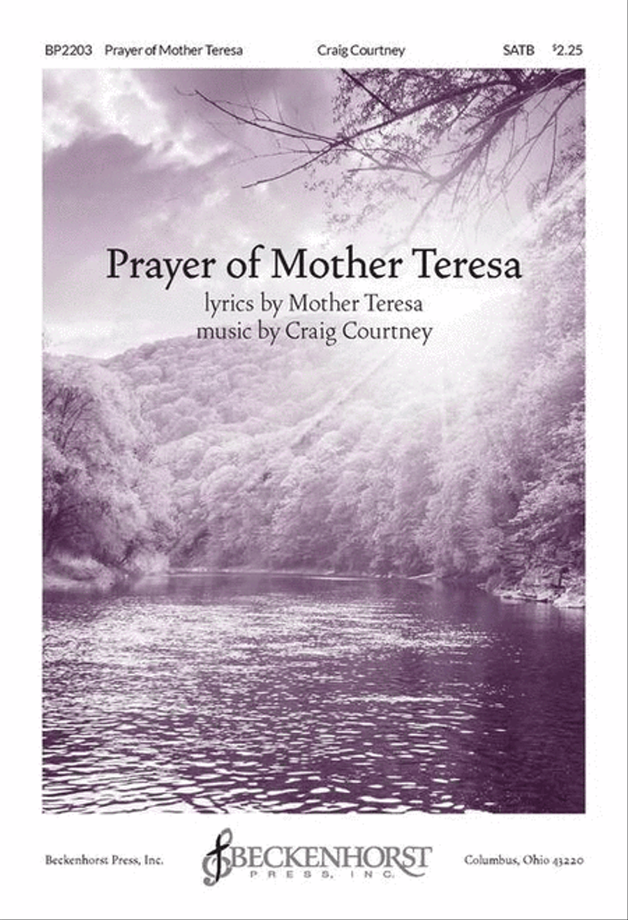 Prayer of Mother Teresa Prayer of Mother Teresa 4-Part scores gallery preview page 1