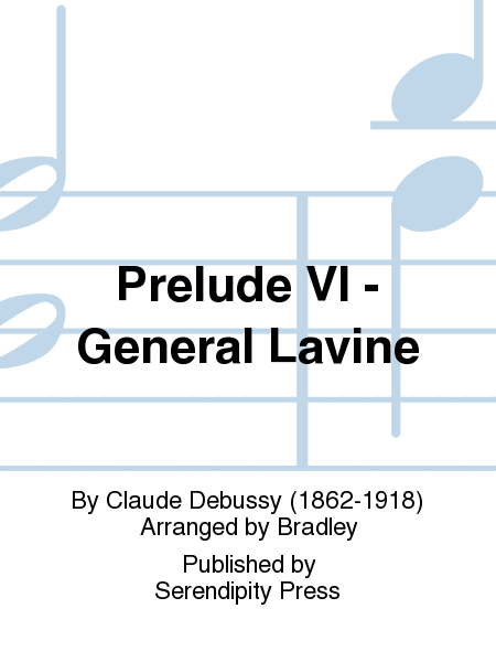 Prelude VI - General Lavine