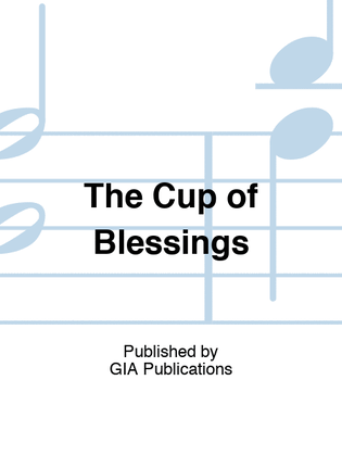 The Cup of Blessings