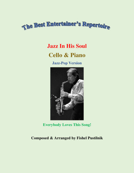 "Jazz In His Soul" for Cello and Piano (with Improvisation)-Video image number null