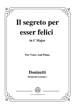 Donizetti-Il segreto per esser felici,from 'Lucrezia Borgia',in C Major,for Voice and Piano