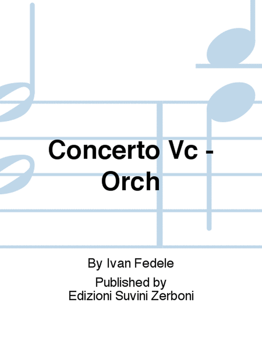 Concerto Vc - Orch