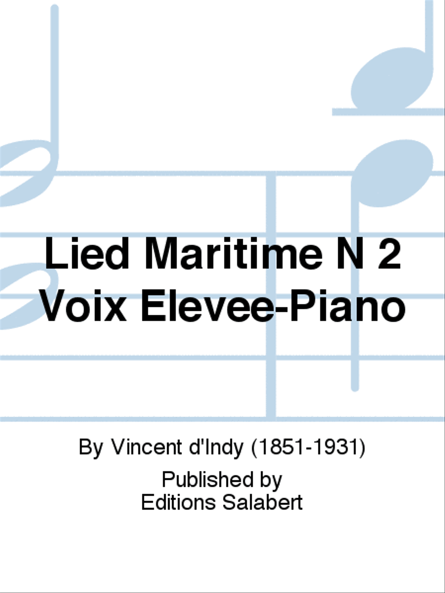 Lied Maritime N 2 Voix Elevee-Piano Voice Solo scores gallery preview page 1