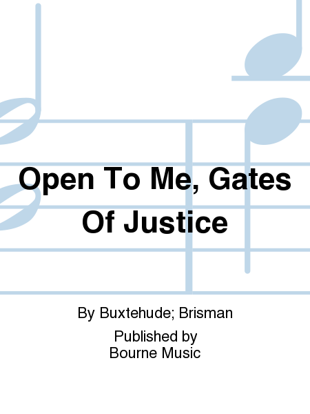 Open To Me, Gates Of Justice