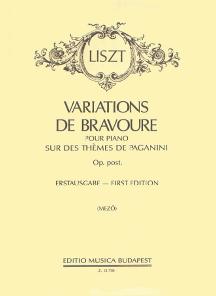 Variations de bravoure, Op. posthumous – Themes of Paganini