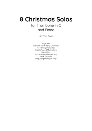 Book cover for 8 Christmas Solos for Trombone in C and Piano