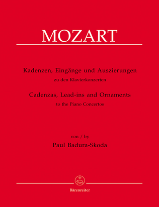 Kadenzen, Eingänge und Auszierungen zu den Klavierkonzerten von Wolfgang Amadeus Mozart