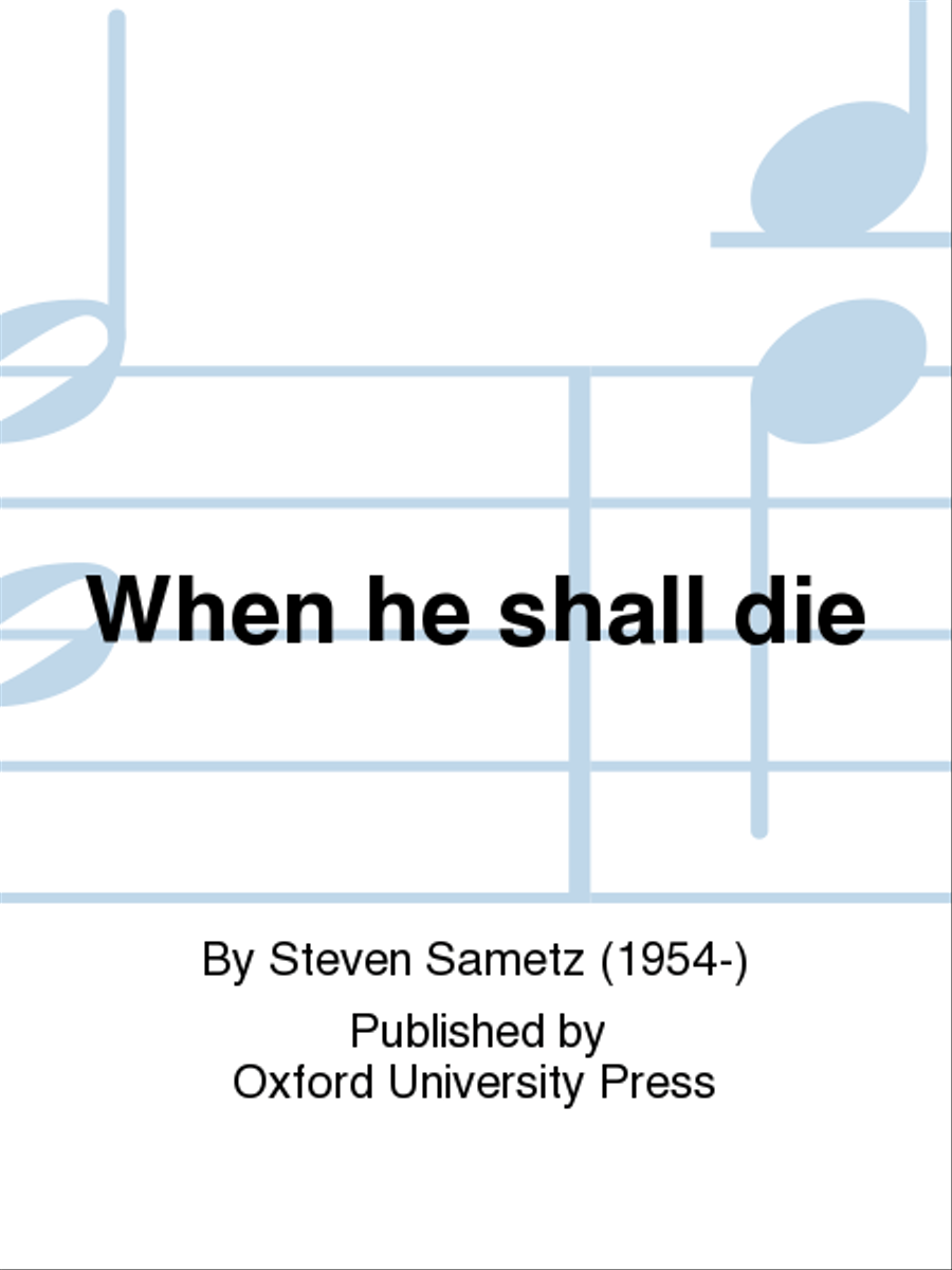 When He Shall Die