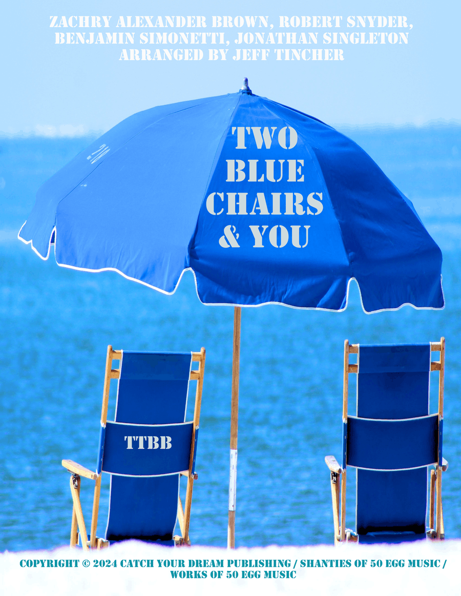 Two Blue Chairs & You Two Blue Chairs & You TTBB scores gallery preview page 1