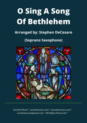 Book cover for O Sing A Song Of Bethlehem (Soprano Saxophone and Piano)