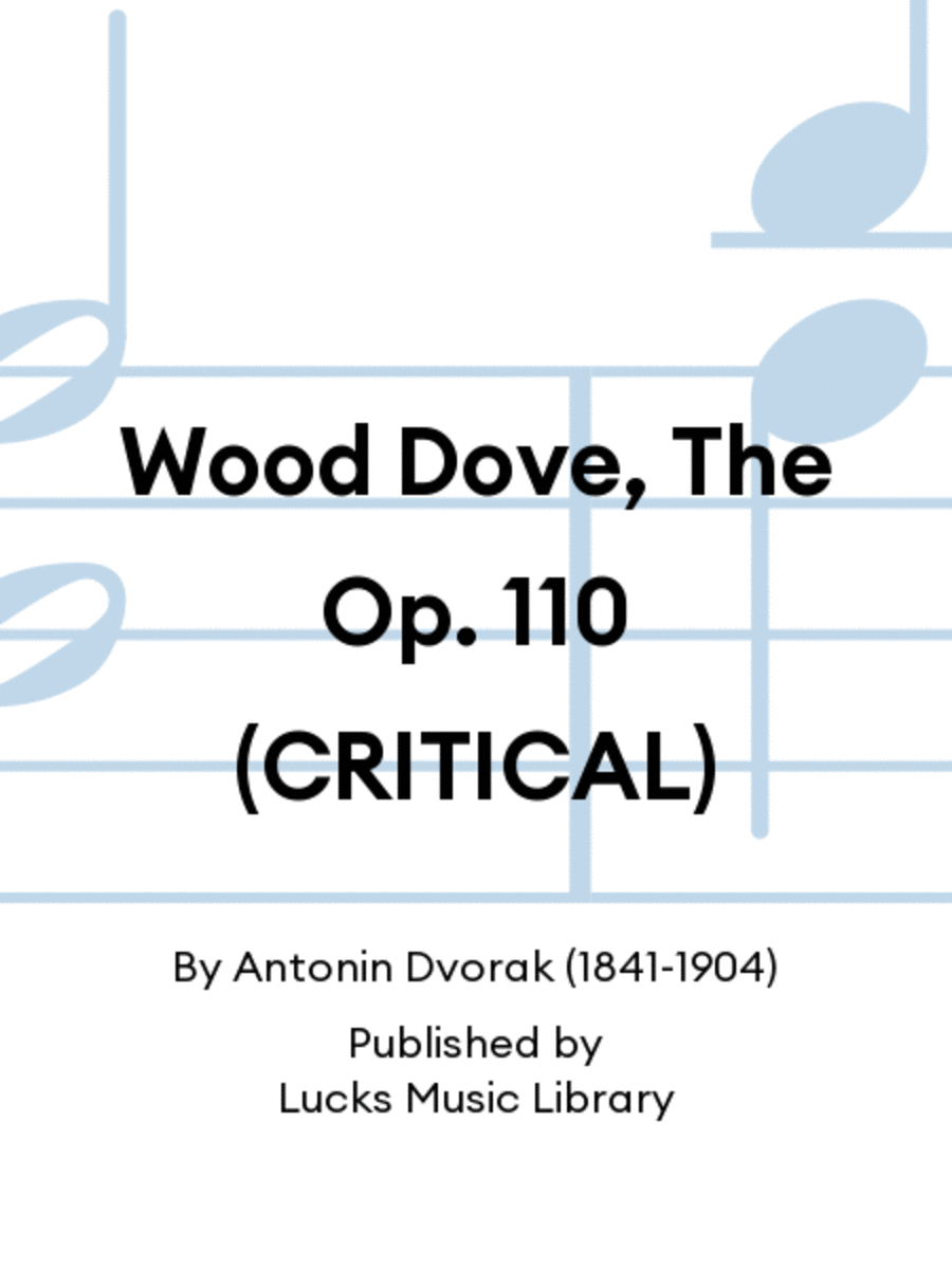 Wood Dove, The Op. 110 (CRITICAL) Set of Parts scores gallery preview page 1