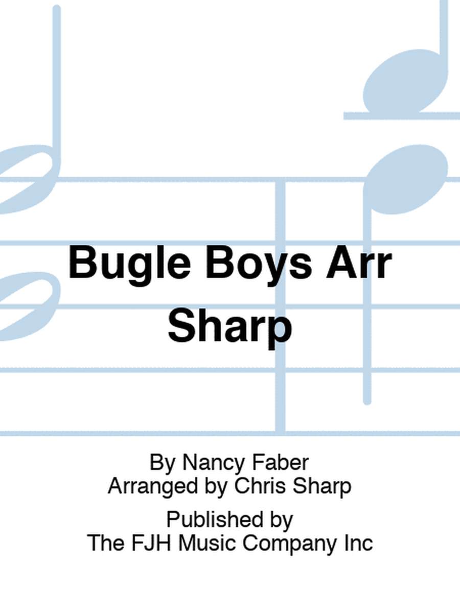 Bugle Boys Arr Sharp