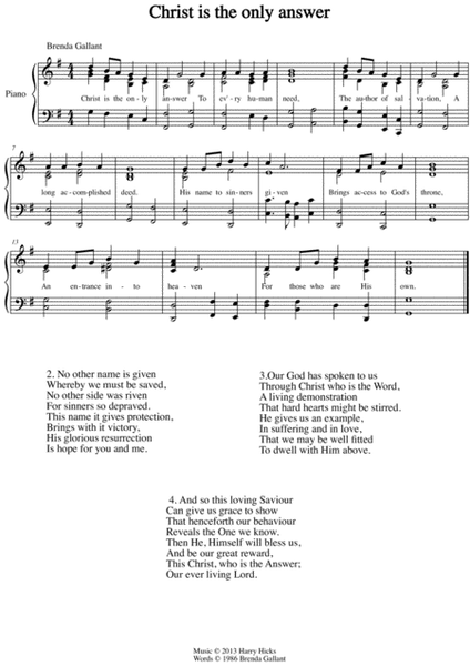 Christ is the only answer. A new hymn!