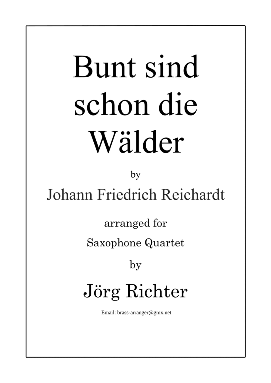 Bunt sind schon die Wälder für Saxophon Quartett