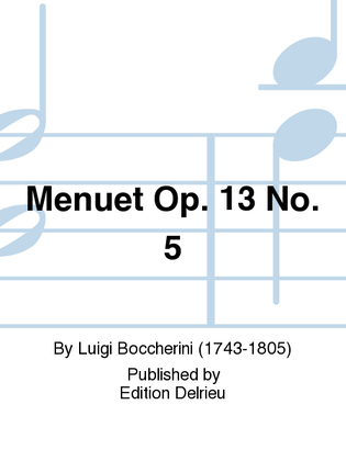 Menuet Op. 13 No. 5