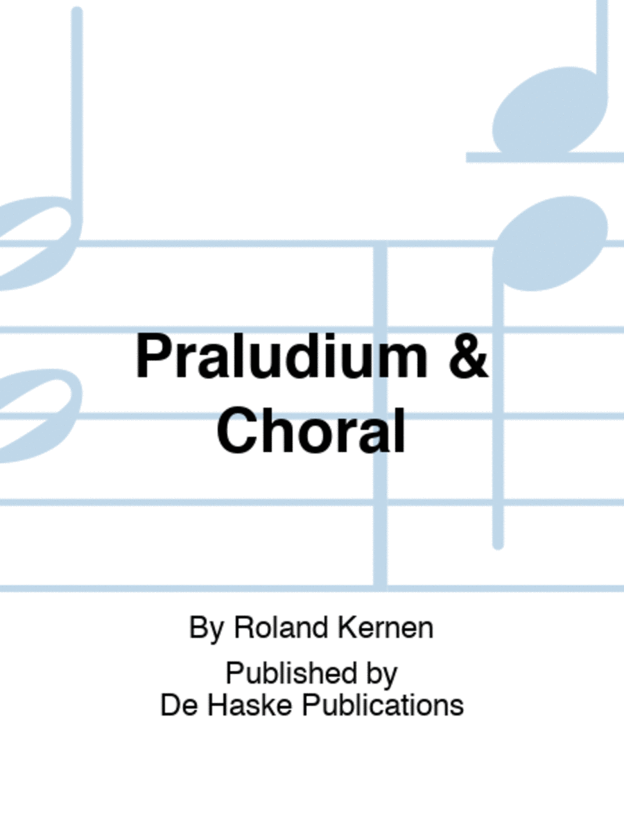 Präludium & Choral