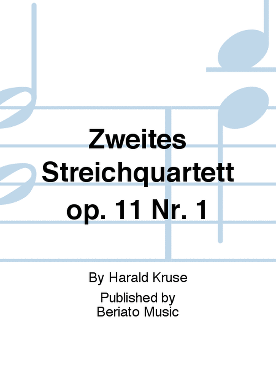 Zweites Streichquartett op. 11 Nr. 1